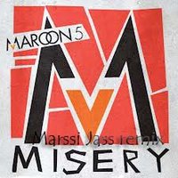 Marssi Jass - Maroon 5 - Misery (Marssi Jass remix)