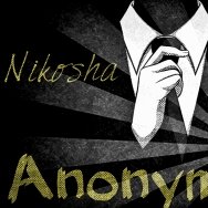Dj Nikosha Viniloff - Dj Nikosha Viniloff – Anonymous