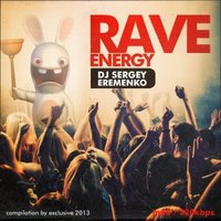 Sergey Eremenko - Rave Energy (Mini Mix)
