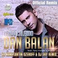 Konstantin Ozeroff - Dan Balan feat. Tany Vander & Brasco - Lendo Calendo (Dj Konstantin Ozeroff & Dj Sky Remix)