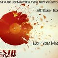 Joy Vega - Geo Da Silva and Jack Mazzoni vs. Yves Larock Vs. Switch - A Bit Zookey  Booma Yee (Joy Vega Mash up) [Fiesta Promo]