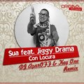 DJ AzarOFF - Sua feat. Jiggy Drama – Con Locura (DJ AzarOFF & Key One Remix)