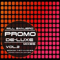 Will Banjero - Will Banjero - De-Luxe (Promo Mix)