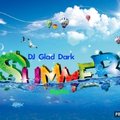DJ Glad Dark - DJ Glad Dark - Summer BigMIx 5