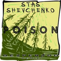 Fourtune (aka Dezperado) - Stas Shevchenko - Poison (Dezperado Remix)