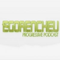 Egorenchev - Egorenchev - Progressive Podcast #009