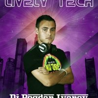 Dj Bogdan Ivanov - Dj Bogdan Ivanov - Lively Tech Mix (July 2013)