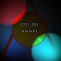 Urevich - Eyes Dee - Awake ( Original Mix )