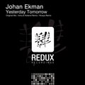 Artra & Holland - Johan Ekman-Yesterday Tomorrow (Artra & Holland Remix)