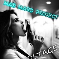 Mad Hard Project - Mad Hard Project - Mad Voltage (Original Mix)