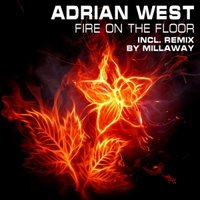 Soviet Recordings - Adrian West - Fire On The Floor (Radio Mix)