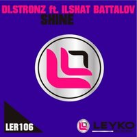 Di.Stronz - Di.Stronz ft. Ilshat Battalov - Shine (Original Mix)