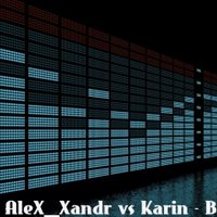 DJ AleX_Xandr - AleX Xandr vs Karin - Beat
