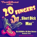 Dj Alex Rosco - 20 Fingers - Short Dick Man 2013 (Dj LEGRAN & Dj Alex Rosco Ibiza remix)