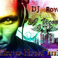 DJ Vicoola - DJ Vicoola & DJ Royal - Electro House mix vol.2