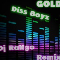 One Sky - Diss BoyZ - GOLD (Dj RaNgo remix)