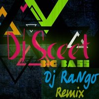 One Sky - Dj Sceet - Big Bass (Dj RaNgo remix)