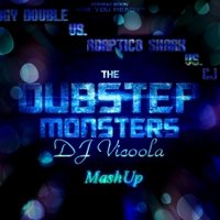 DJ Vicoola - Prology Double vs. Adaptico Shark vs. Cj Ace - Dubstep monsters (DJ Vicoola MashUP)