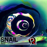 People Revolt Records - Alan Force - Snail [Preview]