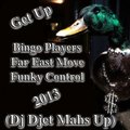 Alexander Sosinovich - Bingo Players & Far East Move & Funky Control - Get Up (Alexander Sosinovich Mahs Up)2013