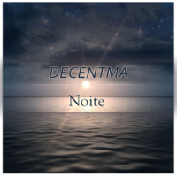 Decentma - Noite (Extended Mix)