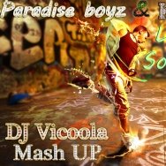 DJ Vicoola - Paradise boyZ & KAZAKY - Love me Such Lonely Day (DJ Vicoola Mash UP)