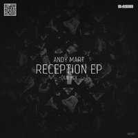 Andy Mart - Reception (Dub Mix) BASHI
