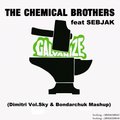 Dj Bondarchuk - The Chemical Brothers ft Sebjak - Galvanize (Dimitri Vol.Sky & Bondarchuk Mashup)