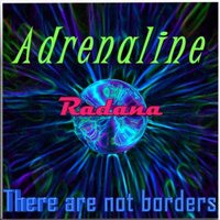 Radana - Radana - ADRENALINE