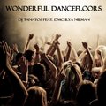 DJ Tanatos - feat. DMC Ilya Nilman - Wonderful dancefloors