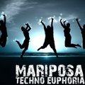 Mariposa - Techno Euphoria #5
