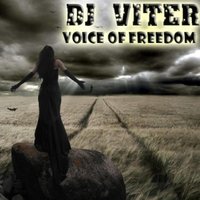 Dj Viter - Dj Viter - Voice Of Freedom