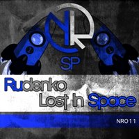 Nevin Records - Rudenko - Lost In Space (Original mix)