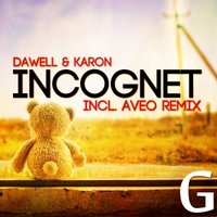 Aveo - Dawell & Karon - Incognet (Aveo Remix)