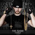 THE FLAME - The Flame - Пожар