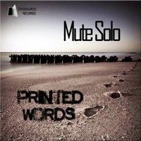 Klaster - Mute Solo -Printed Words(Klaster rmx)
