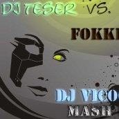 DJ Vicoola - DJ Tester vs. SAЯISHKA - Fokkie (DJ Vicoola Mash Up)