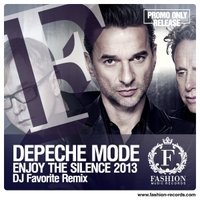 DJ FAVORITE - Depeche Mode - Enjoy The Silence (DJ Favorite Radio Edit)