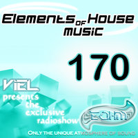 Viel - Elements of House music 170 Recorded Live from BANANA