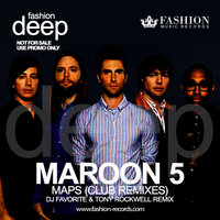 DJ FAVORITE - Maroon 5 - Maps (DJ Favorite & Tony Rockwell Remix)