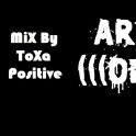 Dj ToXa Positive - Открытие АРТ Кафе Онегин Mix By ToXa Positive