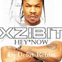 Dj Defot - XZIBIT - Hew Now (Dj Defot Remix).mp3