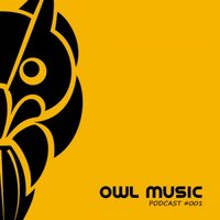 Denis Babaev - Owl Music - Podcast #001 [Mixed By Denis Babaev]