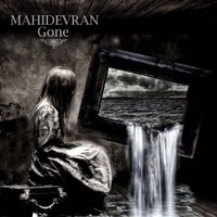 Mahidevran - Gone