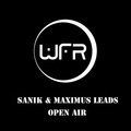 Sanik - Sanik & Maximus Leads - Open Air (Promo Cut)