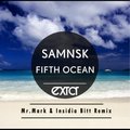 Mr. Mark - SamNSK - Fifth Ocean (Mr. Mark & Insidia Bitt Remix)