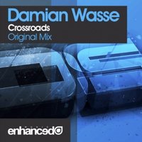 Damian Wasse - Damian Wasse - Crossroads (Original Mix)