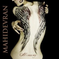 Mahidevran - All I can say