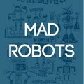 Roman Dub - Mad Robots # 01