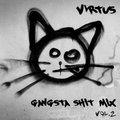 Eugene Virtus - VIRTUS - GANGSTA SHIT MIX VOL.2